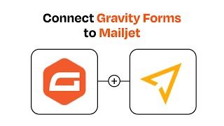 How to connect Gravity Forms to Mailjet - Easy Integration