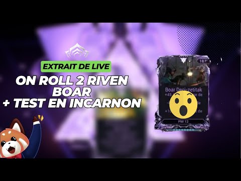 On roll 2 Riven Boar + test en incarnon #warframe