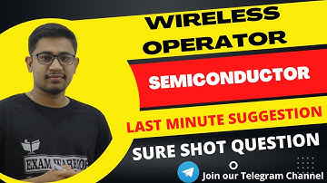 Wireless operator || Wireless Operator Mock || Wireless Operator Physics suggestion || Semiconductor