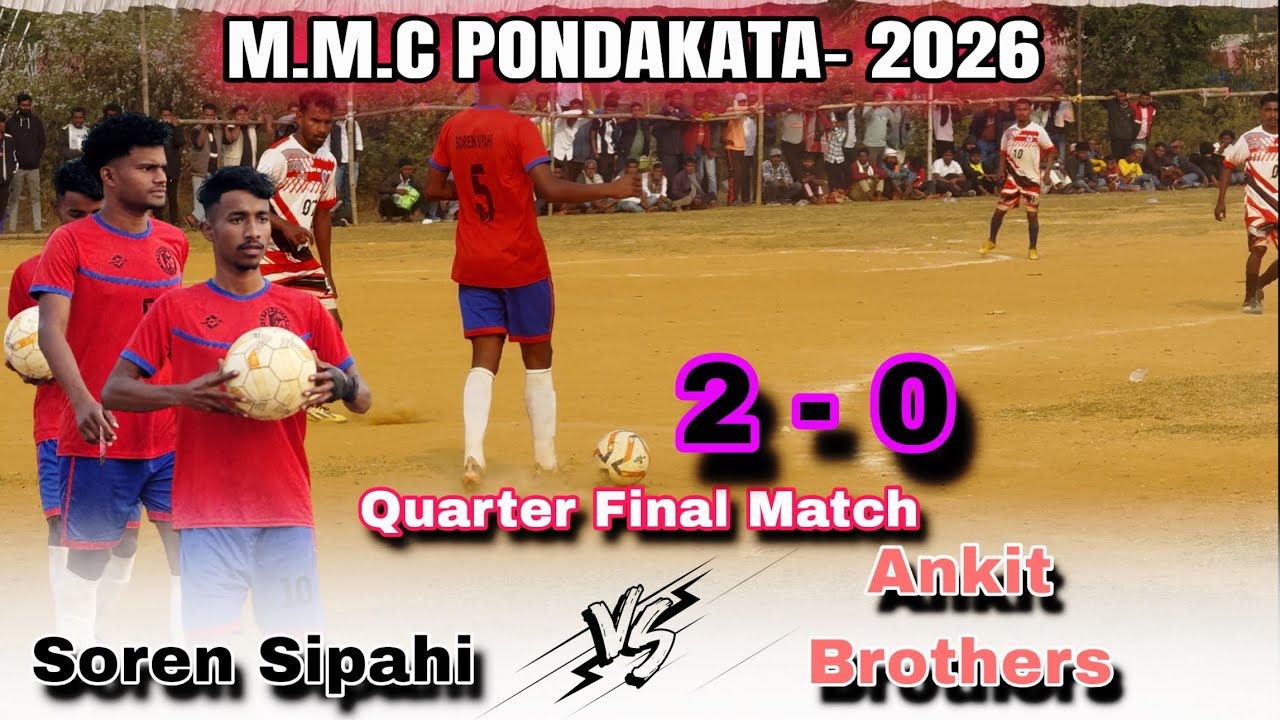 Quarter Final | Soren Sipahi vs Bru Bonga Kuchai | MMC Pondakata-2026