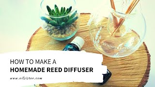 Celebrity Easy HOMEMADE "Reed" Essential Oil DIFFUSER Wealth