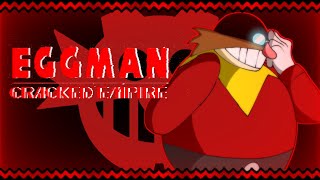 Cracked Empire Eggman Solo Theme Video Sonic.exe Outcome Memories