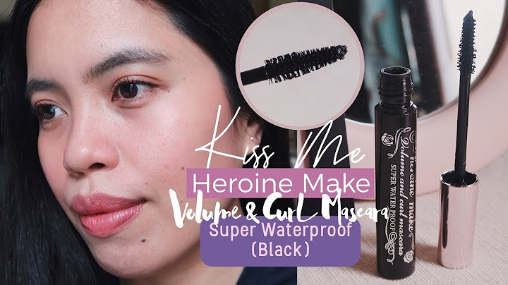 Heroine mascara volume and curl review năm 2024