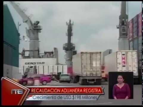 Recaudación aduanera registra crecimiento de Usd  $ 198 Millones