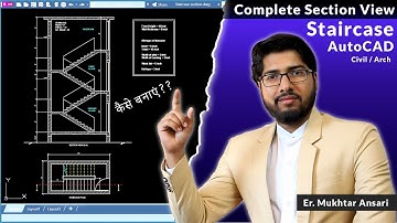 Section & Elevation of Staircase in AutoCAD | Complete Design of Staircase Civil Arch