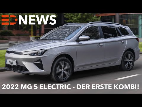 2022 MG5 Electric Kombi weitere News zum Elektro Kombi von MG Electric Drive News