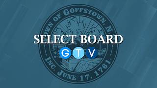 Select Board - August 10, 2026