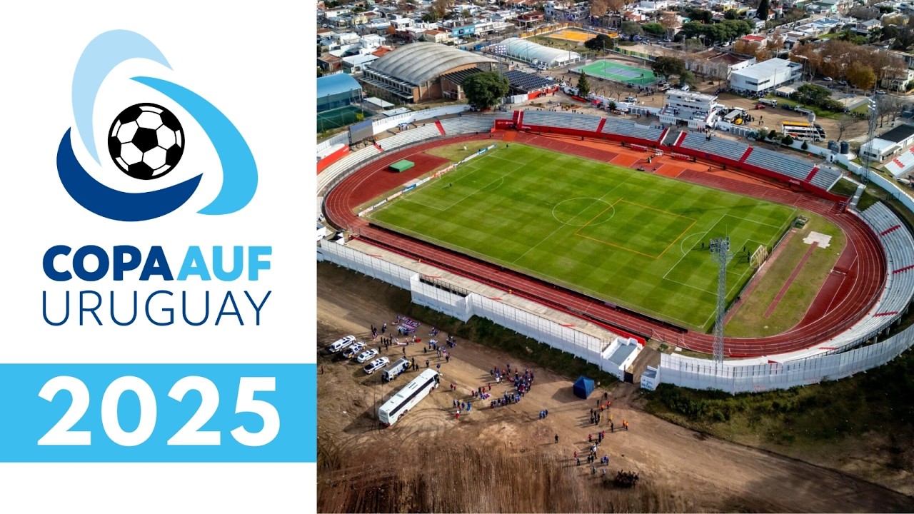 ESTADIOS COPA AUF URUGUAY 2025