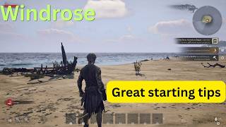 Windrose - Beginner tips