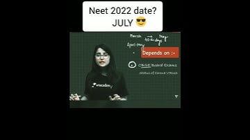 neet 2022 expected date #guaranteed ?