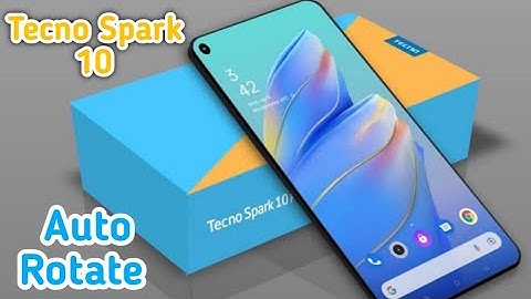 Auto Rotate Screen In Tecno Spark 10, Rotate Screen Setting In Tecno Spark 10,