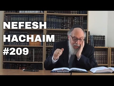Hasidim Vs Mitnagdim In Torah Perakim Ch 3 Part 1 Rabbi Yaacov Haber Nefesh HaChaim 209
