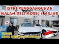 ISTRI BELI MOBIL 3 MILIAR, SUAMI PUSING BAYAR PAJAKNYA 😮💨😮💨😮💨