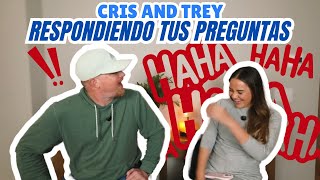 Respondiendo tus preguntas! | Cris and Trey