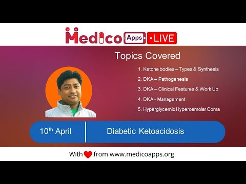 Diabetic Ketoacidosis [Pathogenesis , Clinical Features , Work Up and Management] - NeXT , NEETPG
