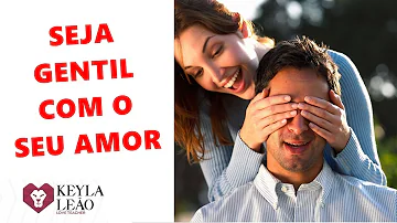 Como tratar uma mulher com gentileza?