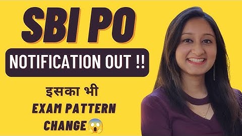 SBI PO 2022 Detailed Notification Out | Exam Pattern Changed ☹️ | Banker Couple