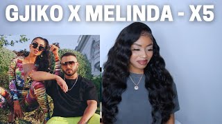 GJIKO X MELINDA - X5 REACTION | CARINE TONI