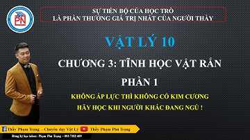 CHƯƠNG 3: TĨNH HỌC VẬT RẮN - PHẦN 1