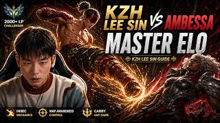 🔴 KZH Lee Sin vs Ambessa - Master Elo - KZH Lee Sin Guide