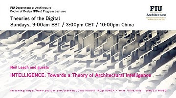 FIU DDES Lectures_Theories of the Digital_Session 2: AI and Consciousness