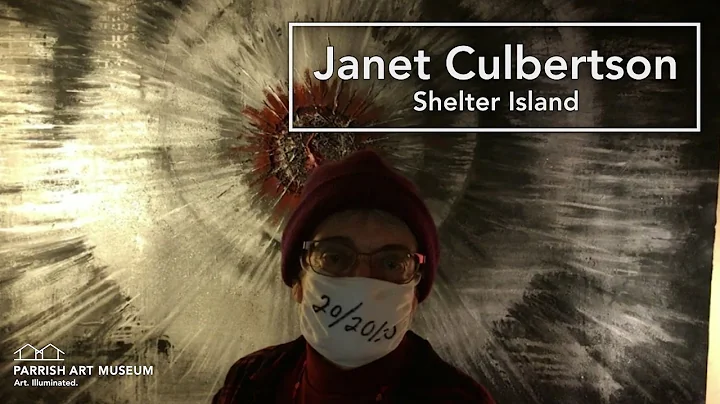 Janet Culbertson - Artist Stories from the Pandemic