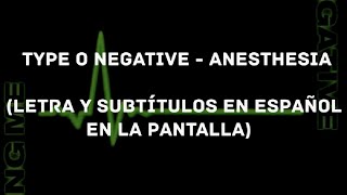 Type O Negative - Anesthesia (Lyrics/Sub Español) (HD)