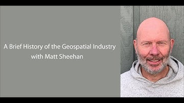 A Brief History of the Geospatial Industry