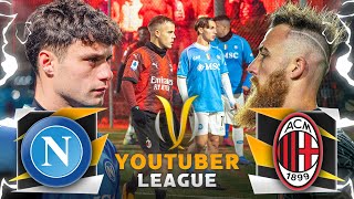 NAPOLI - MILAN ⚽️🏆 YOUTUBER LEAGUE | 23/24