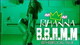 Rihanna - Bitch Better Have My Money - choreography by @thebrooklynjai