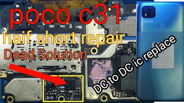 Poco C31 C3 9A Redmi 9c  haif Short repair c3 Dead Solution 🔥🔥🔥