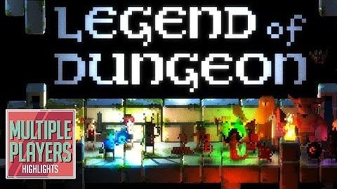 Legend of Dungeon Gameplay - Multiple Players Highlights
