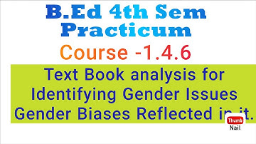 Text Book Analysis for Identifying Gender Issues Gender Biases Reflected in it.