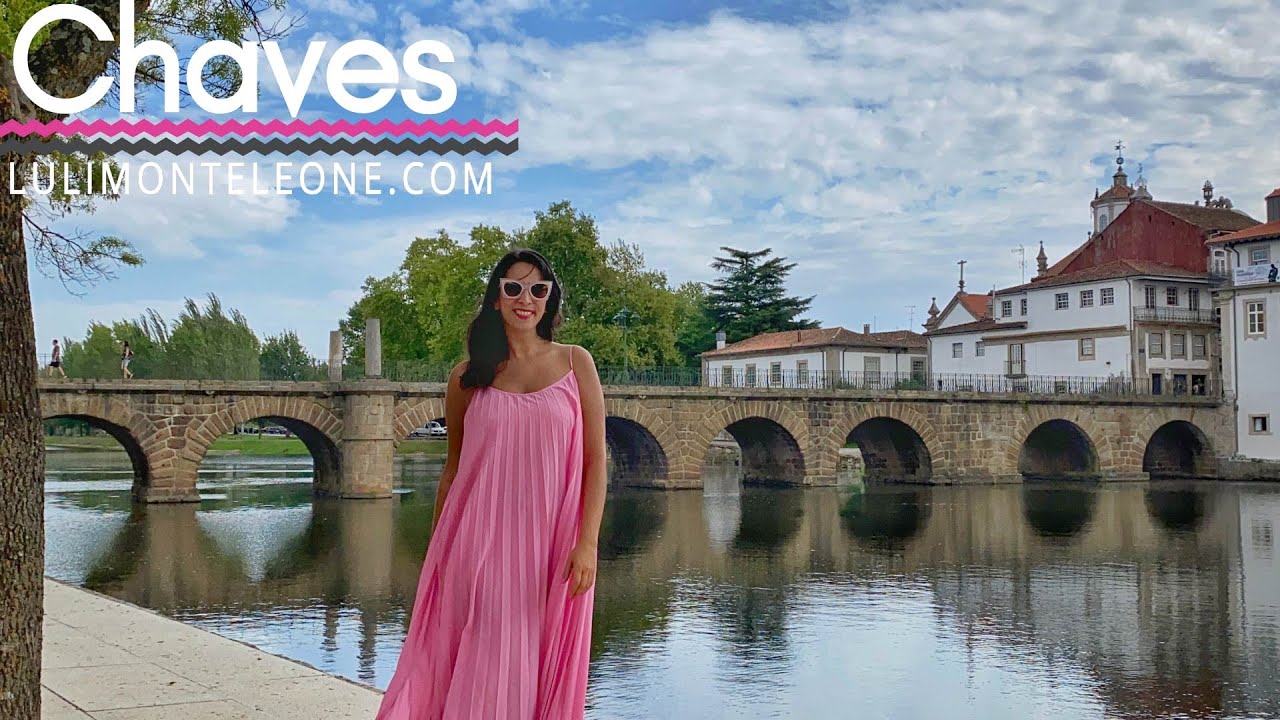 O que visitar em Chaves, Portugal!