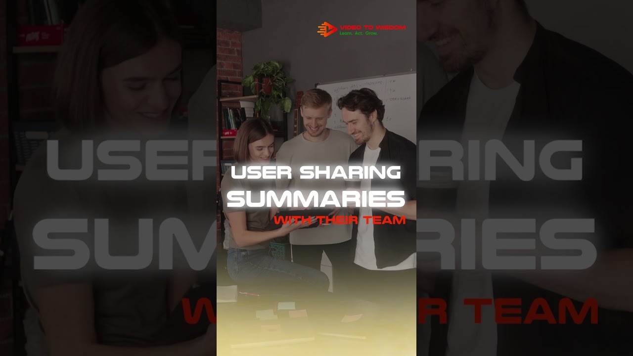 Turn Any Video into Actionable Insights with VideoToWisdom!