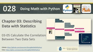 Math with Python 028 - 03-05 Calculate Correlation betweeen two data sets 计算两个数据集的相关性