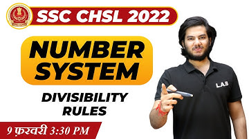SSC CHSL 2022 | Divisibility Rules | Number System(संख्या पद्धति) #3 | SSC CHSL Maths by Utkarsh Sir