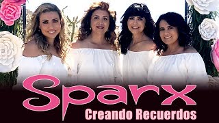 SPARX - "Creando Recuerdos" - Video Oficial - Official Video chords