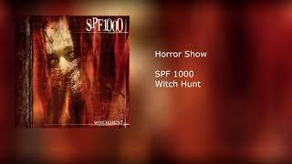 Video thumbnail of "SPF 1000 - Horror Show"