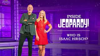 Who is Isaac Hirsch? Inside Jeopardy!