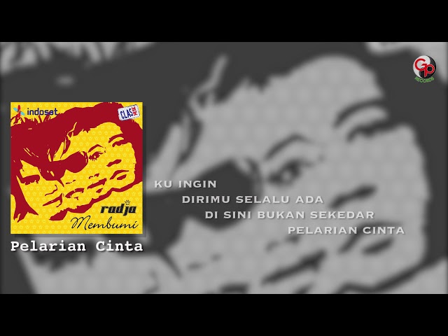 Radja - Pelarian Cinta (Official Lyric) class=