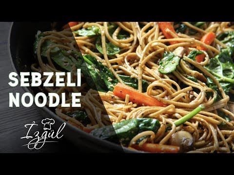 Sebzeli Noodle Tarifi | Yağız İzgül ile Yemek Tarifleri