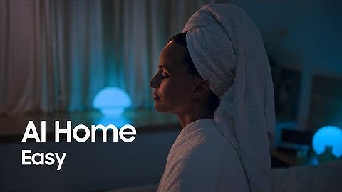 AI Home: Easy | Samsung