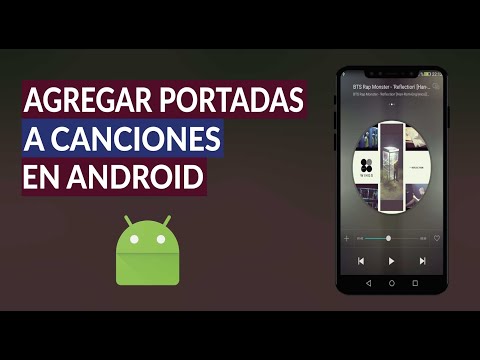 Cómo Agregar o Poner Carátulas o Portadas a Canciones en Android ¡Muy Fácil!