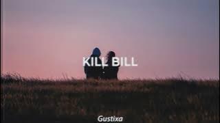SZA - kill bill (Gustixa Remix)