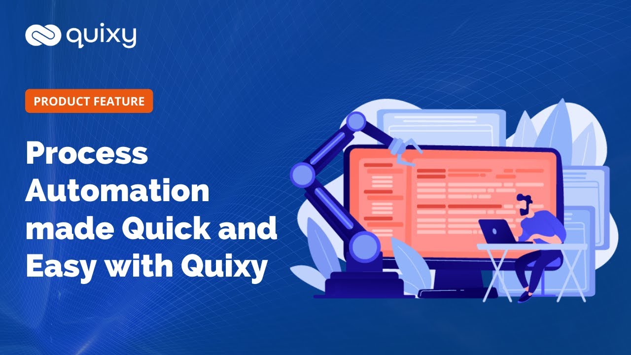 Quixy Feature | Automate Workflows Quickly and Easily with Quixy #workflowautomation