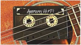 American Hi-Fi - What About Today (Acoustic)