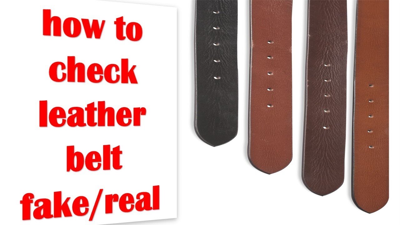 Ways to Recognize Genuine Leather Belts from a Fake One - Prime