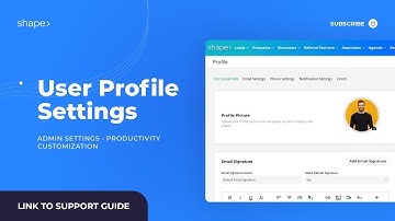 User Profile Settings in Shape Software CRM