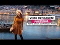 Vlog de viagem: Portugal (Porto, Vale do Douro, Braga, Guimarães e Aveiro) | Anita Bem Criada